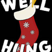 Well Hung Christmas Stocking Funny Art Print