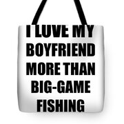 Big-Game Fishing Girlfriend Funny Valentine Gift Idea For My Gf Lover From Boyfriend  Digital Art by Jeff Creation - Fine Art America
