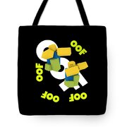 Roblox Oof - Roblox Tote Bag