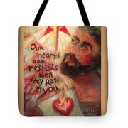 Our Hearts Are Restless Tote Bag Our Hearts Are Restless Tote Bag