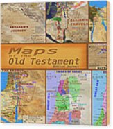 Old Testament Maps Wood Print