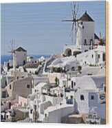 Windmills And White Houses In Oia #2 Wood Print