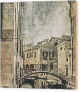Venice Back In Time Wood Print