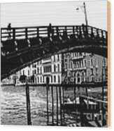 Accademia Bridge - Venice Wood Print