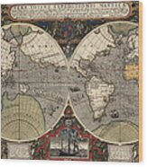 Antique Map Of The World By Jodocus Hondius - Circa 1565 Wood Print