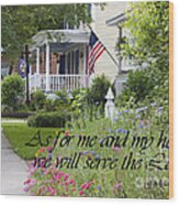 As For Me And My House We Will Serve The Lord Wood Print