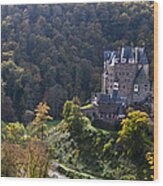 Burg Eltz Castle Rhineland-palatinate Wood Print