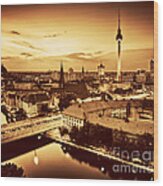 Berlin Germany Major Landmarks At Sunset In Gold Tone Wood Print