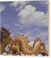 Big Dragon Statue And Blue Sky With Cloud In Thailand Wood Print