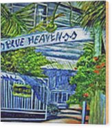 Blue Heaven Key West Wood Print