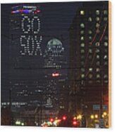 Boston Prudential Center With Message Go Sox Wood Print