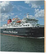 Caledonian Isles - Calmac Ferry - Scotland Wood Print