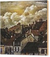 Chalone Sur Soane Rooftops With Clouds Number Two Wood Print