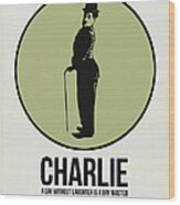 Charlie Poster 1 Wood Print