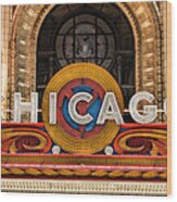 Chicago Theatre Marquee Sign Wood Print