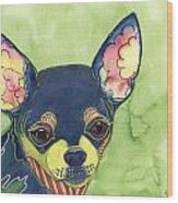 Chihuahua Wood Print