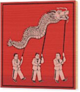 Chinese Businessmen Supporting Dragon Wood Print