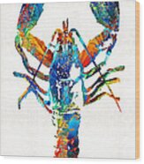 Colorful Lobster Art By Sharon Cummings Wood Print