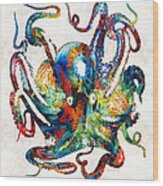 Colorful Octopus Art By Sharon Cummings Wood Print