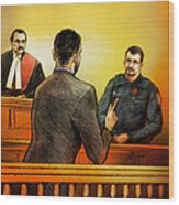 Counsel Harval Bassi Questions A Witness Wood Print