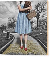 Creepy Dorothy In The Wizard Of Oz Wood Print