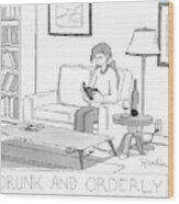 Drunk And Orderly -- A Woman Reads A Book Wood Print