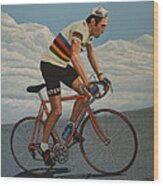 Eddy Merckx Wood Print