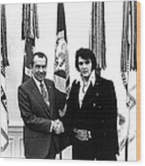 Elvis Presley And President Nixon Wood Print