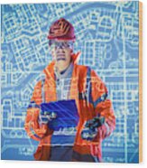 Engineer With Digital Tablet And Projected Plans, Portrait Wood Print
