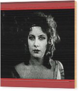 Film Homage Greta Garbo Gosta Berling 1924 Collage Color Added 2008 Wood Print