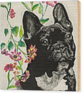 Frenchie And Flowers Wood Print