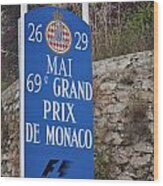 Grand Prix Sign Wood Print