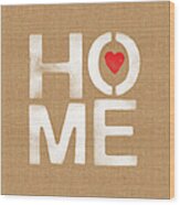 Heart And Home Wood Print