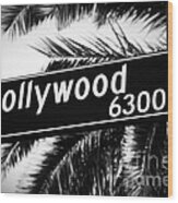 Hollywood Boulevard Street Sign In Black And White Wood Print