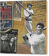 I Swing Big Babe Ruth Wood Print
