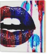 Kiss Me... #lips #sexy #art #pop Wood Print