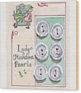 Lady Michelina Pearls Wood Print