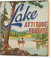 Lake Attitude Wood Print