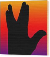 Live Long And Prosper 2 Wood Print