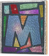 M As Stained Glass Wood Print