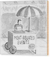 Meat-related Events Wood Print