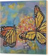 Monarch Butterflies Wood Print