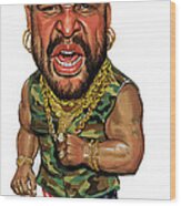 Mr. T Wood Print