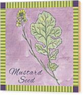Mustard Seed Wood Print