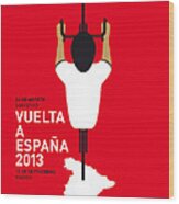 My Vuelta A Espana Minimal Poster - 2013 Wood Print