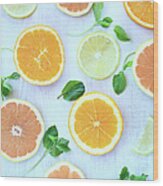 Orange,grapefruit,lemon&mint Leaf Wood Print