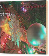 Ornaments-2026-merrychristmas Wood Print