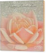 Peach Perfection Rose Mother's Day Wood Print