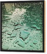 #raindrops Keep Fallin' Wood Print