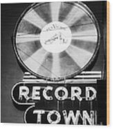 Record Town Vintage Sign Wood Print